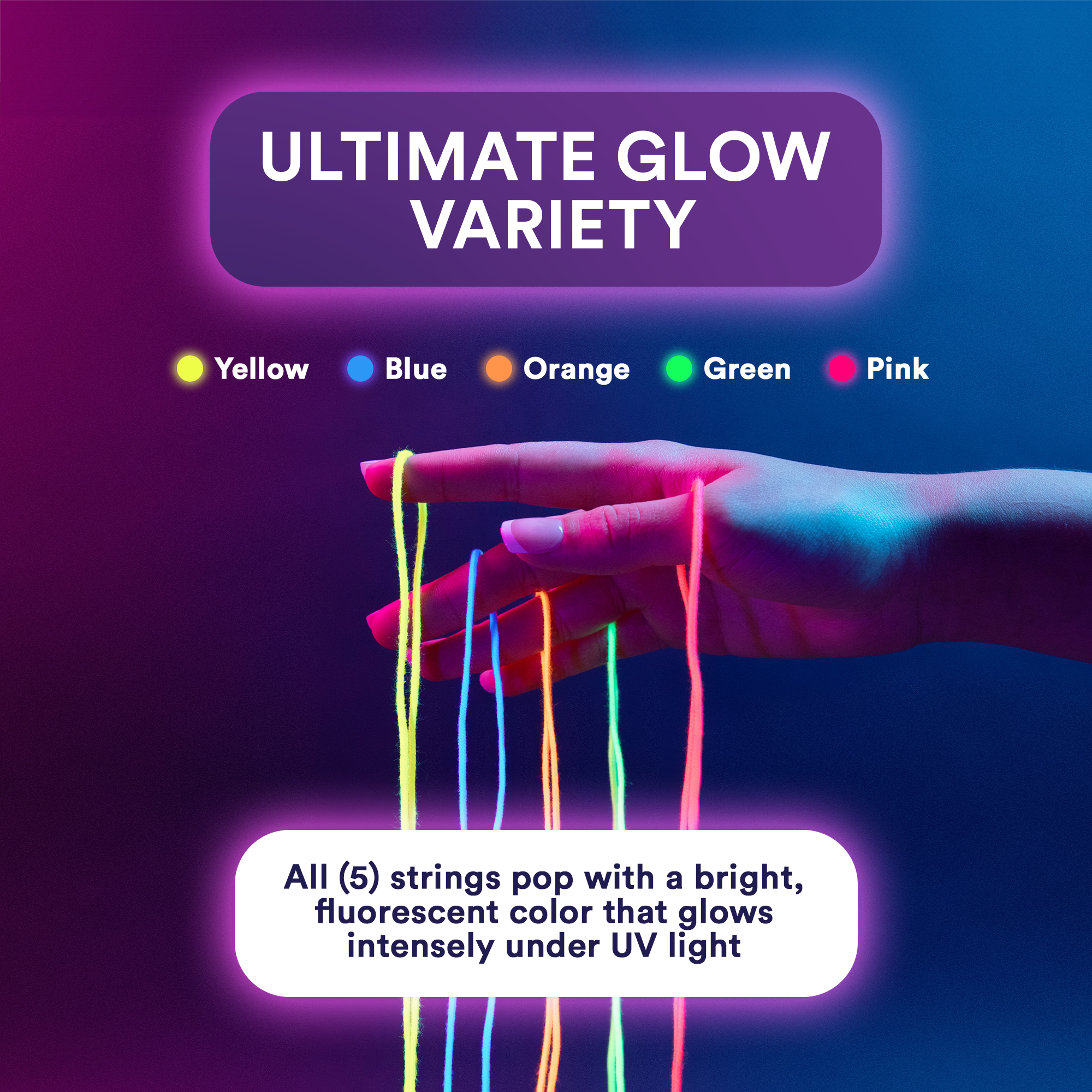 FREE UltraGlow™ UV String Pack